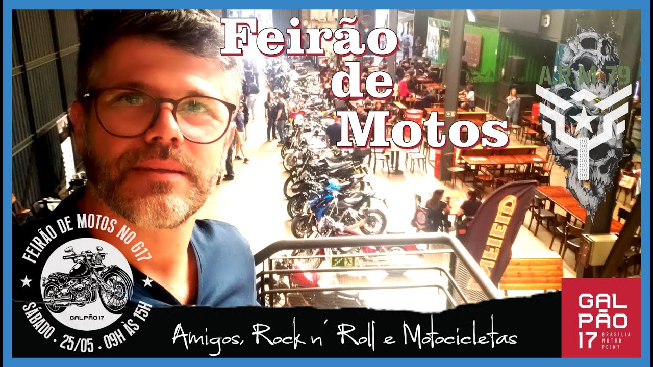 Feirão de Motos Usadas no Galpão 17 - Negócios, Rock e Liberdade!