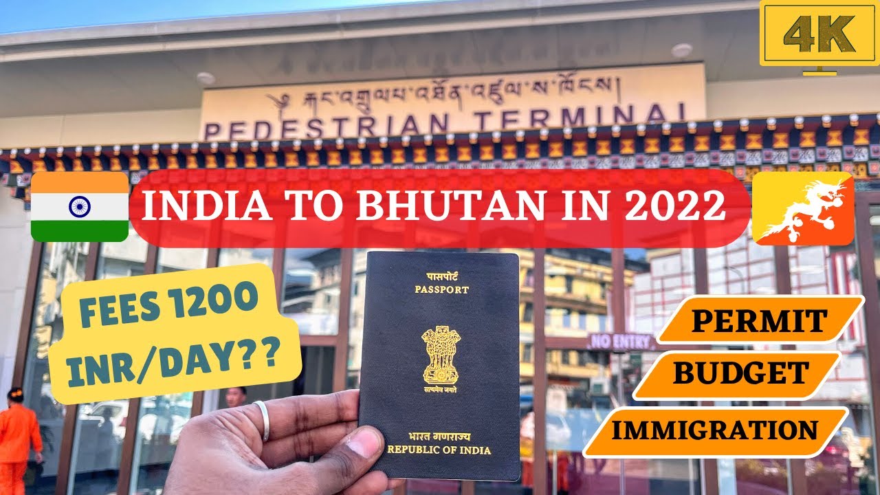 India To Bhutan Travel Cost In 2022|Bhutan Entry Permit For Indians|Immigration|Document For Indians