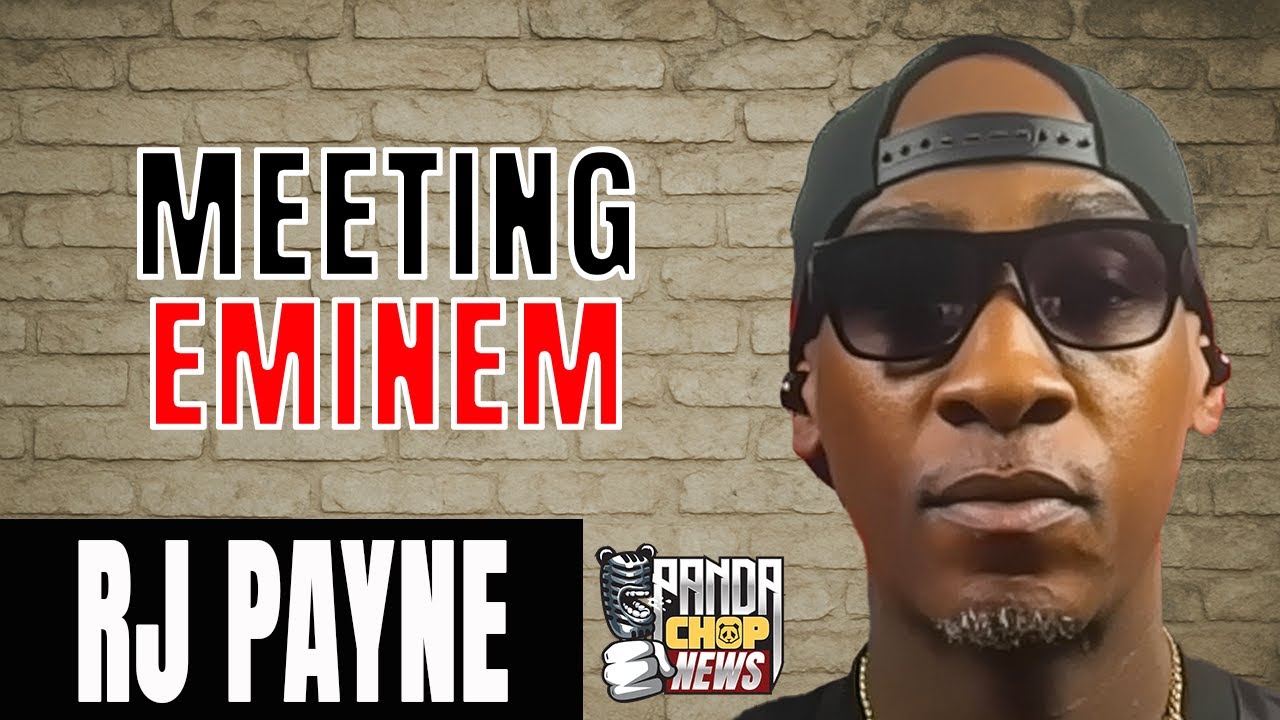 RJ Payne On Meeting Eminem For The First Time [Part 16]