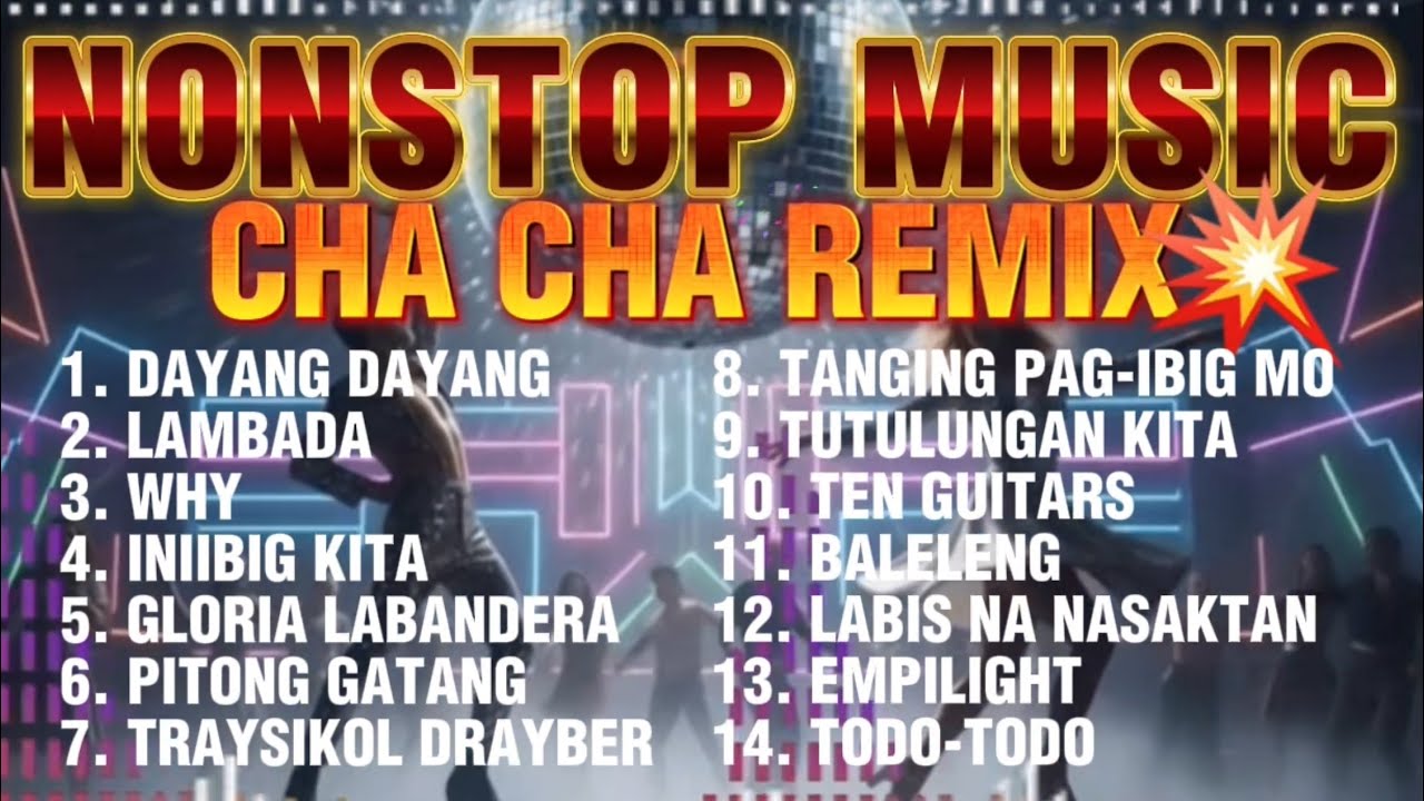 BEST OF 2026 CHA CHA REMIX NONSTOP MUSIC SAYAWAN NA💥