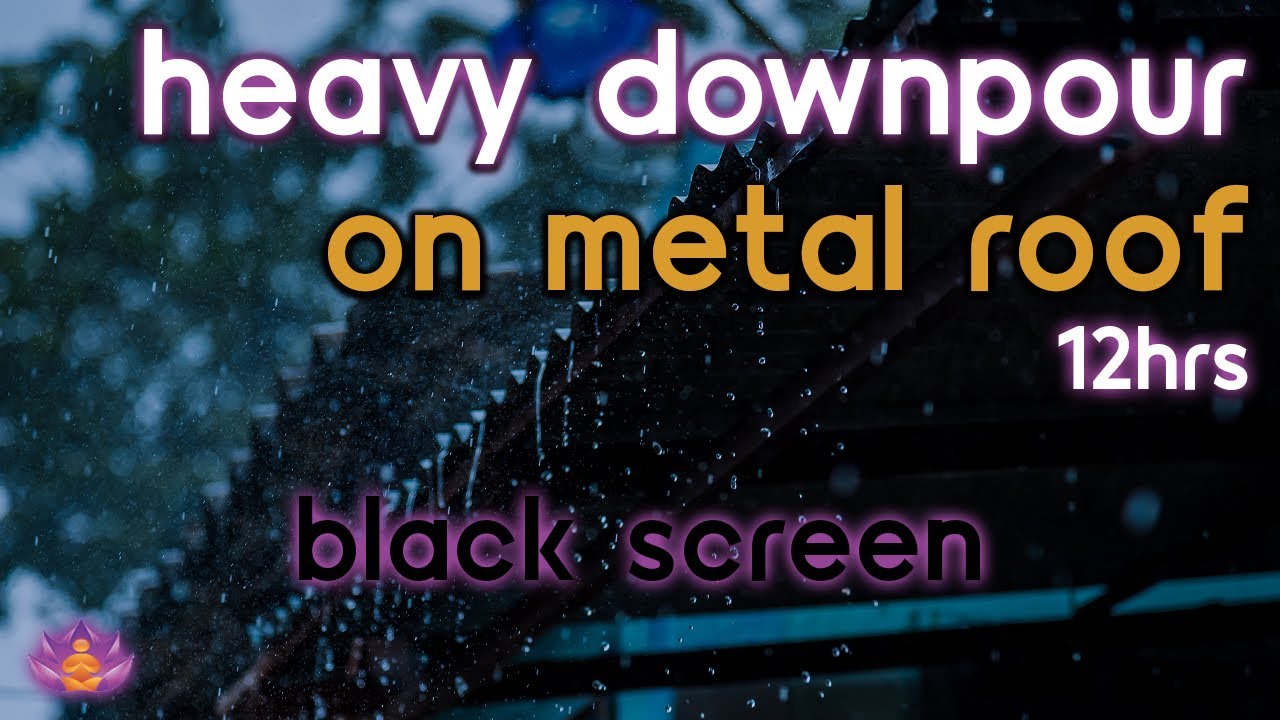 [Black Screen] Heavy Downpour on Metal Roof No Thunder | Rain Ambience | Rain Sounds for Sleeping