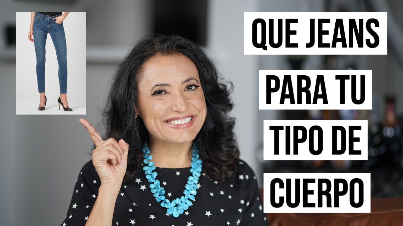 Los jeans PERFECTOS para TU tipo de CUERPO