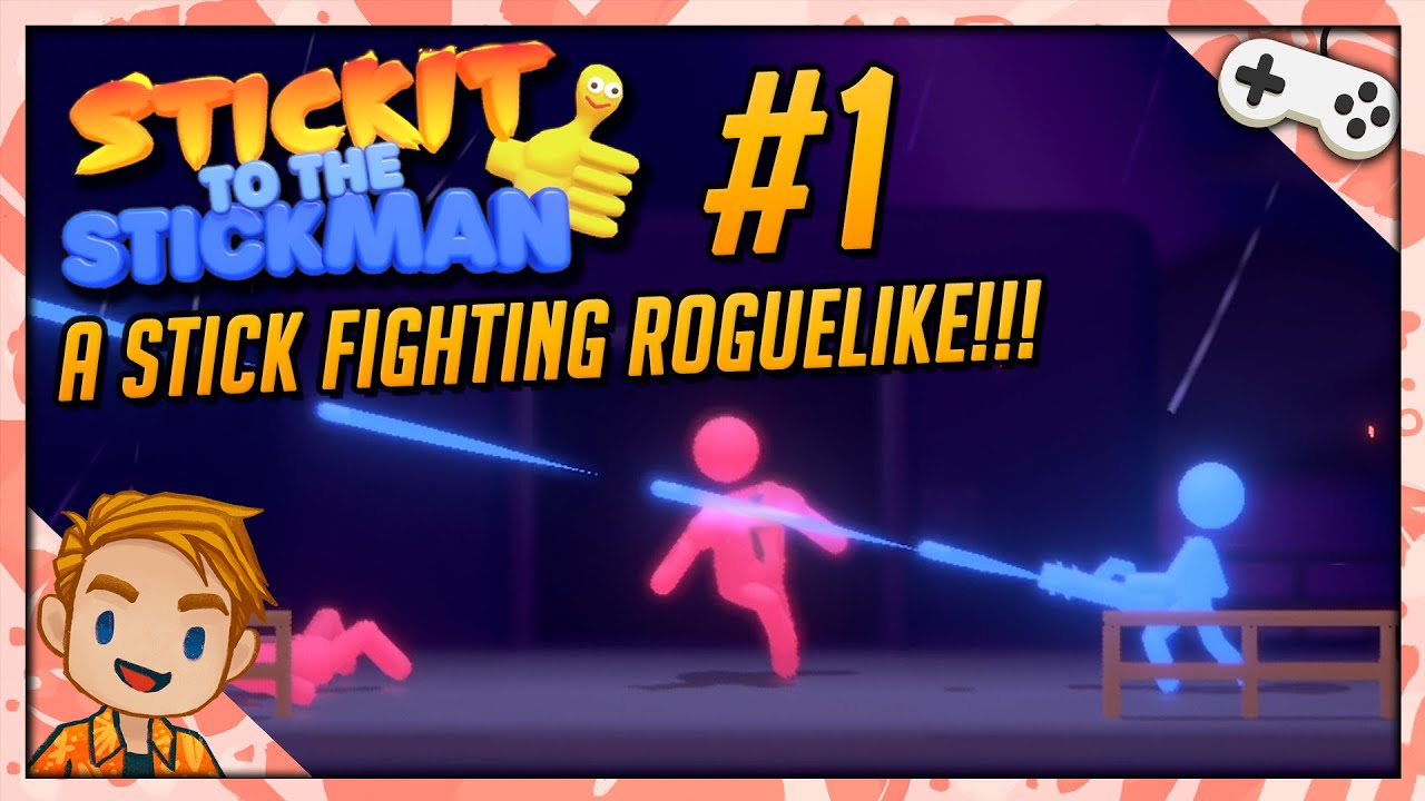 A STICK FIGHTING ROGUELIKE!!! | Let's Play Stick It to the Stickman
