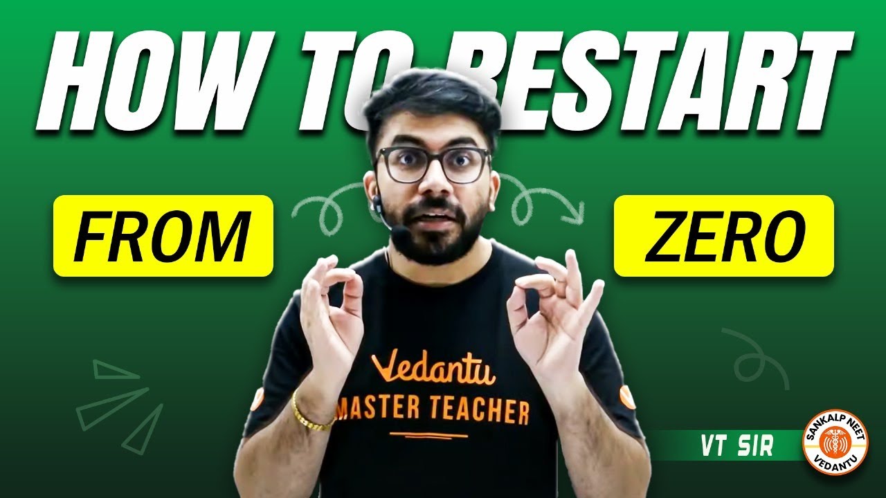 🔴How to Restart NEET 2025 Preparation from Zero Level | Can I Crack NEET Now? | By VT Sir