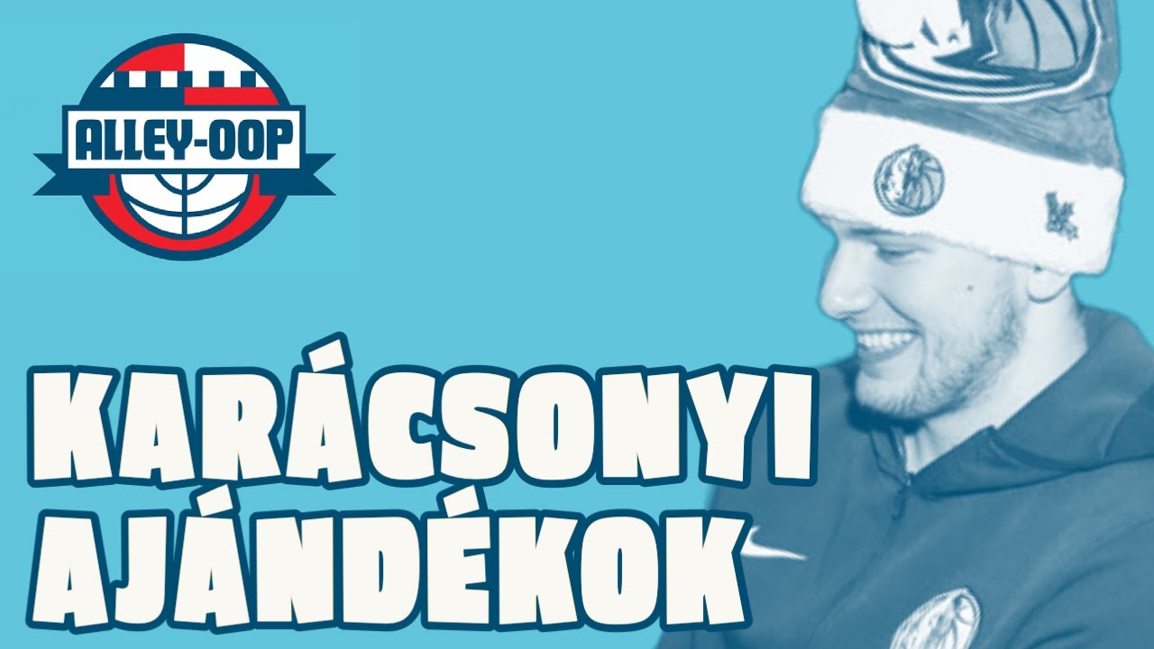 MIT KAPJANAK A CSAPATOK KARÁCSONYRA? - Alley-oop 2022.12.18.