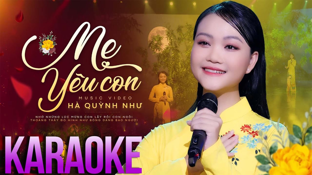 KARAOKE Mẹ Yêu Con - Hà Quỳnh Như