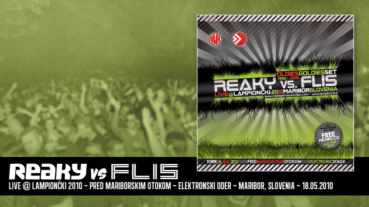 Reaky vs. Flis - Live @ Lampiončki 2010 - Oldies Techno Set 1998-2005