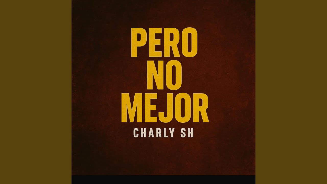 Pero no mejor