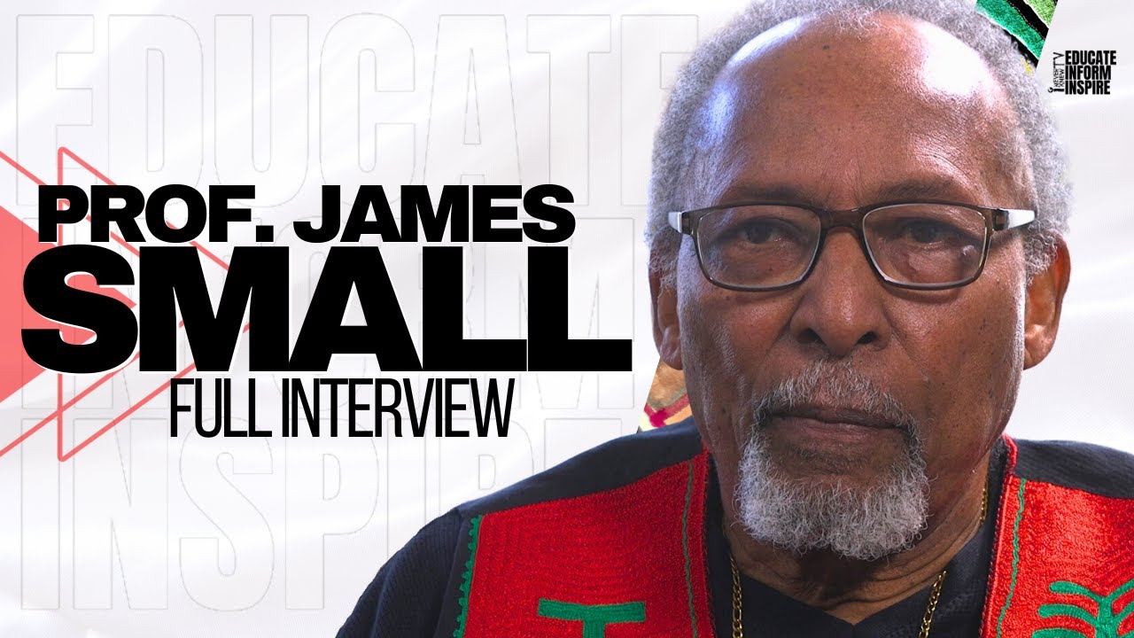 Prof. James Small On His Issues With Polygamy, Sacred Sciences, Unknown History, and Music Industry