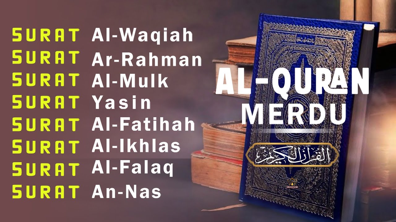 BACAAM AL-QURAN Yang Sangat Merdu Menangis | Alfatiha, Alkahfi,Yasin,Alwaqia, Arrahman, Almoeathat