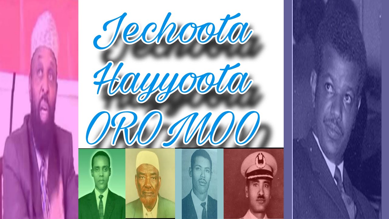 JECHOOTA HAYYOOTA OROMOO