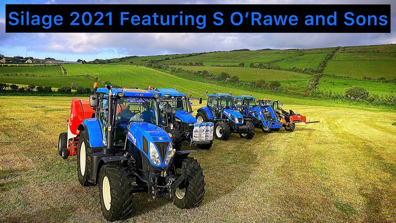 Silage 2021 Featuring S O’Rawe and Sons