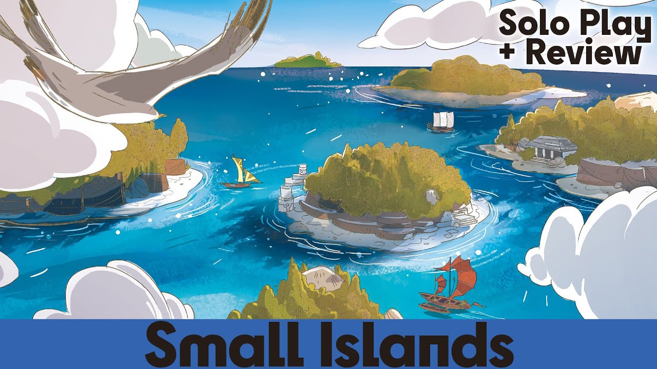 Small Islands - Solo Playthrough & Review