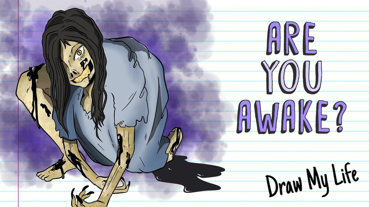 ARE YOU AWAKE? | Draw My Life