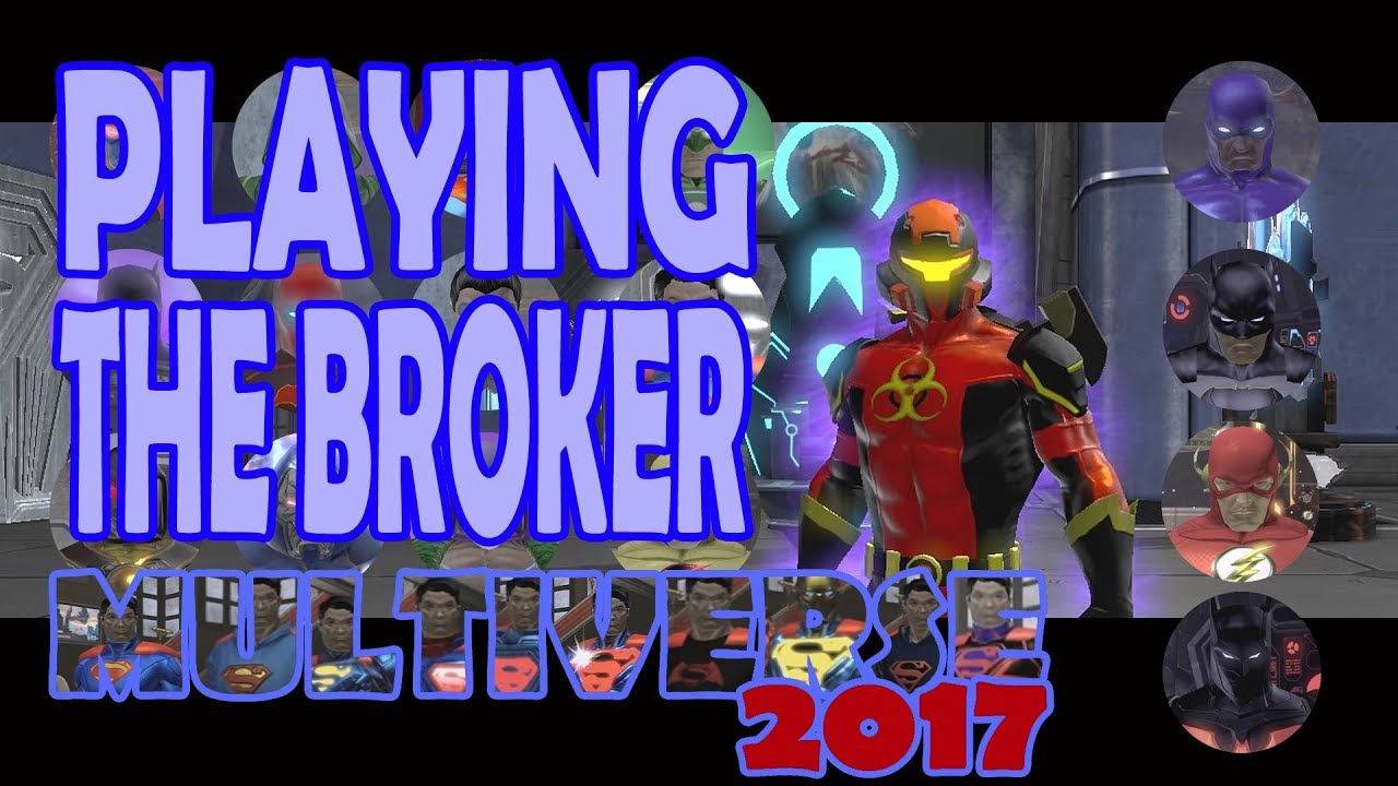 DCUO Playing the Broker