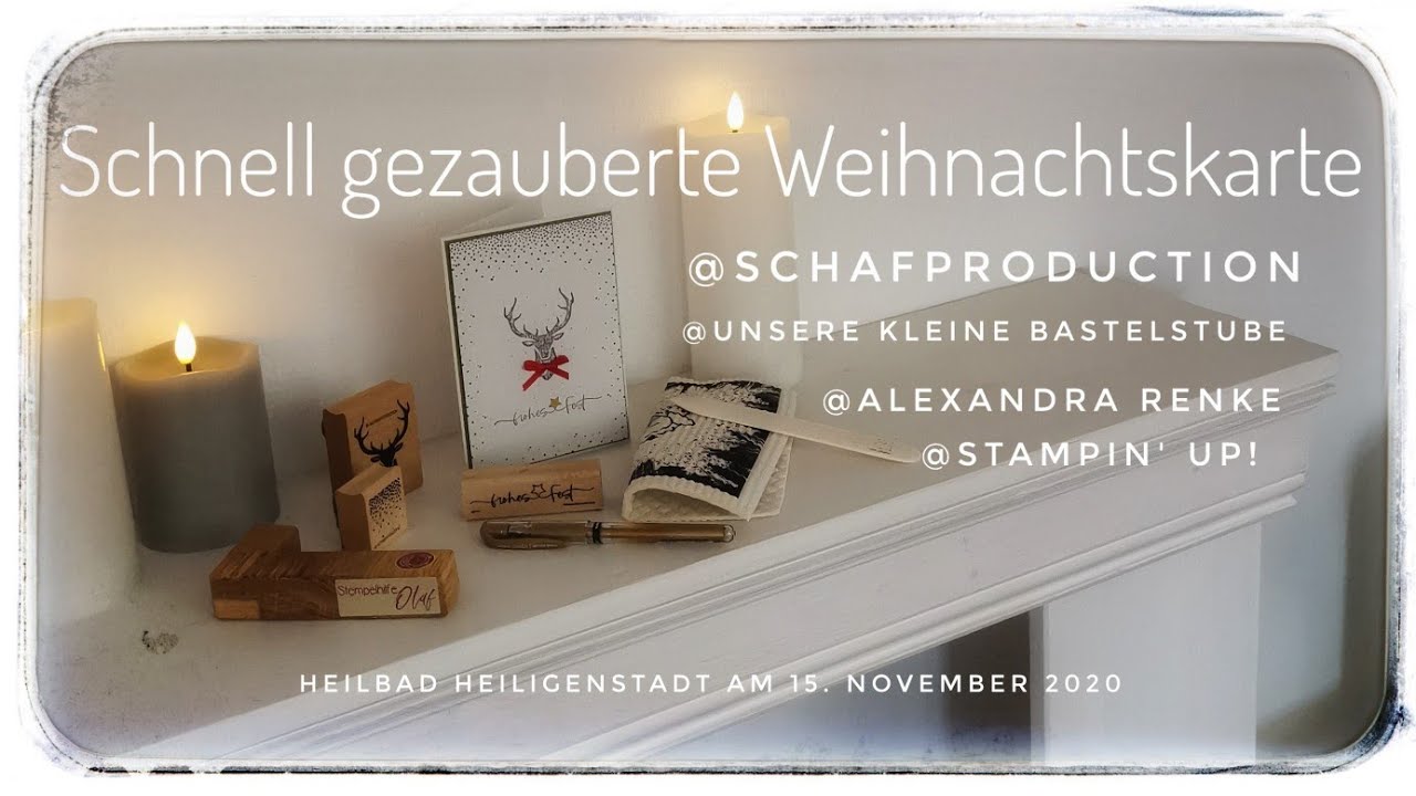 189. Video/ Schnell gezauberte Weihnachtskarte|Schafproduction|Unsere kleine Bastelstube|A. Renke|SU