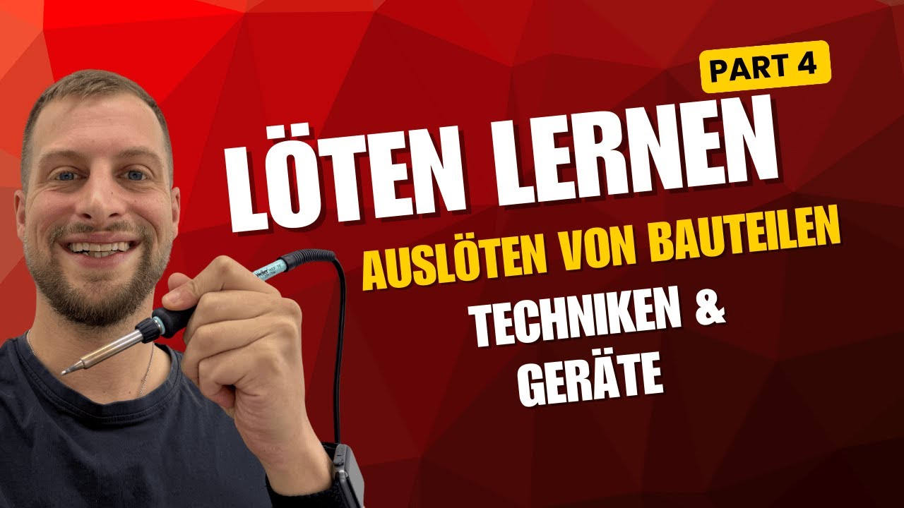 Löten lernen: Lektion 4 : Auslöten von Bauteilen
