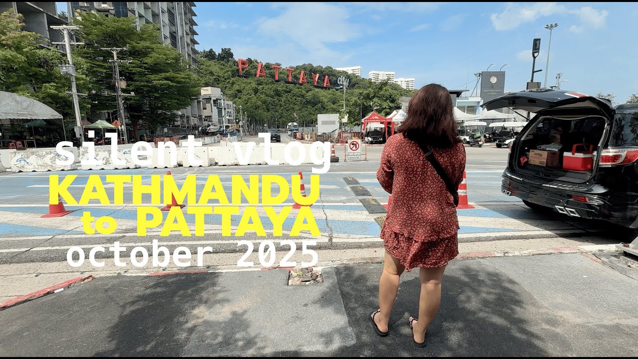 Silent Vlog: Kathmandu to Pattaya, Twoofus.