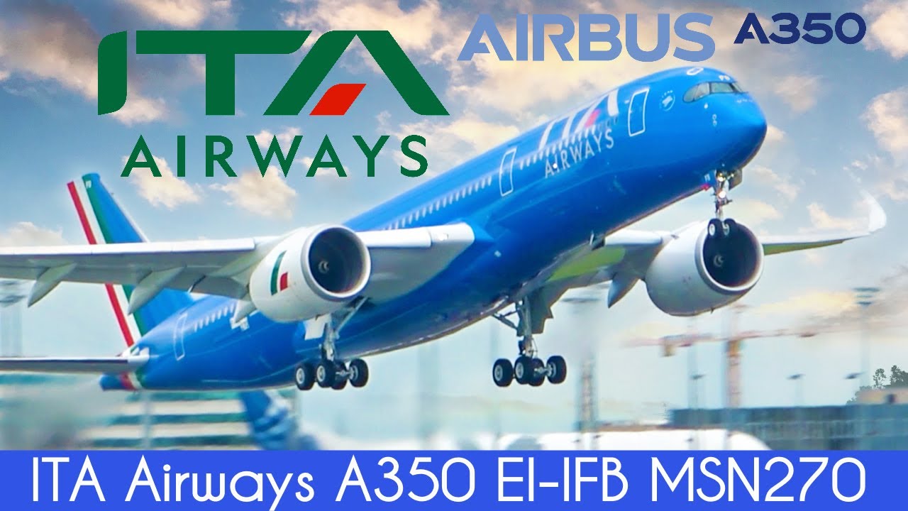 #Shorts [ITA Airways Airbus A350] MSN270 EI-IFB Take off Toulouse, [Airbus Factory]