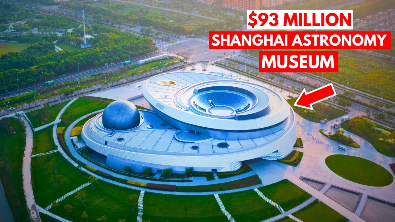 The $93 Million Shanghai Astronomy Museum