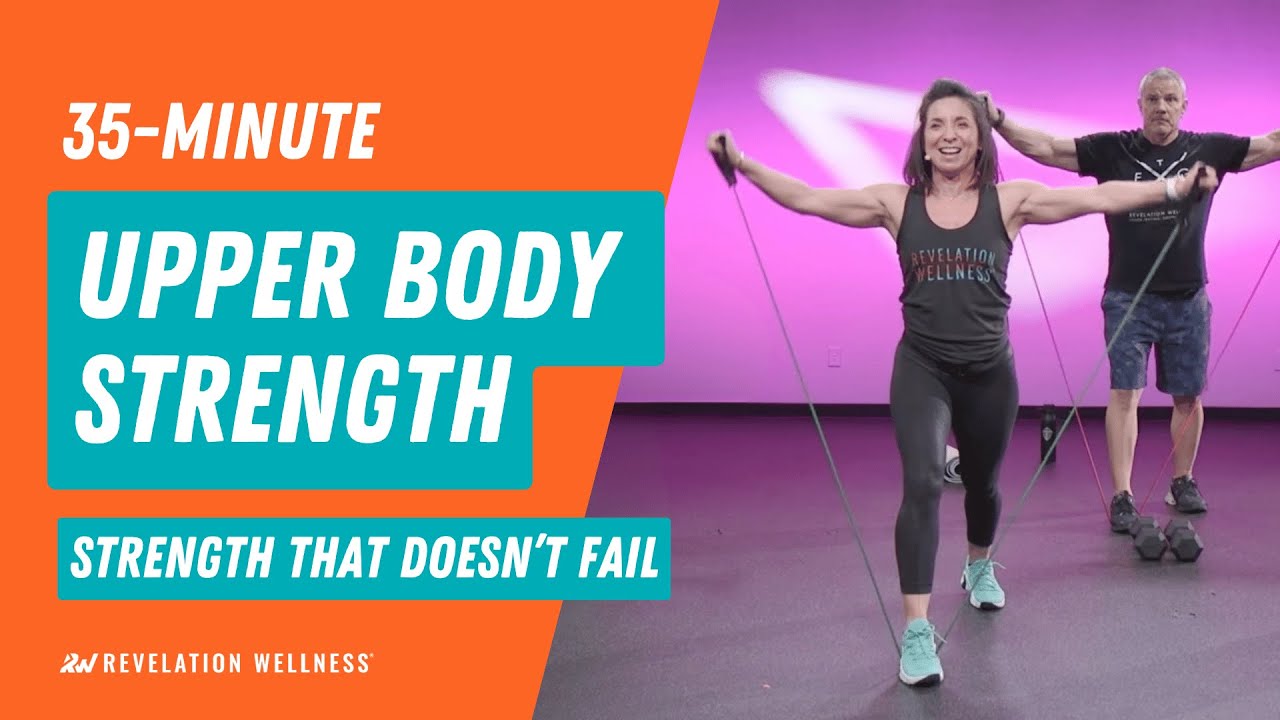 35 Minute Upper Body Strength Workout