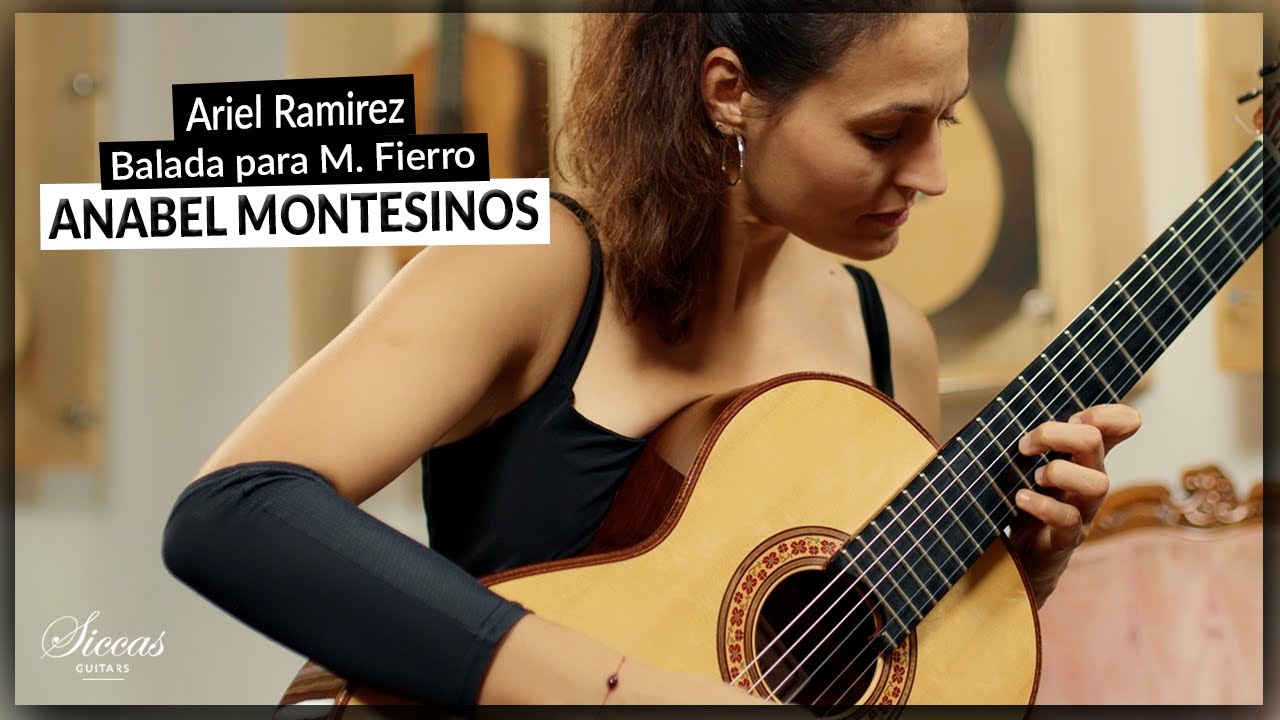 Anabel Montesinos plays Balada para Martin Fierro by Ariel Ramirez on Classical Guitar