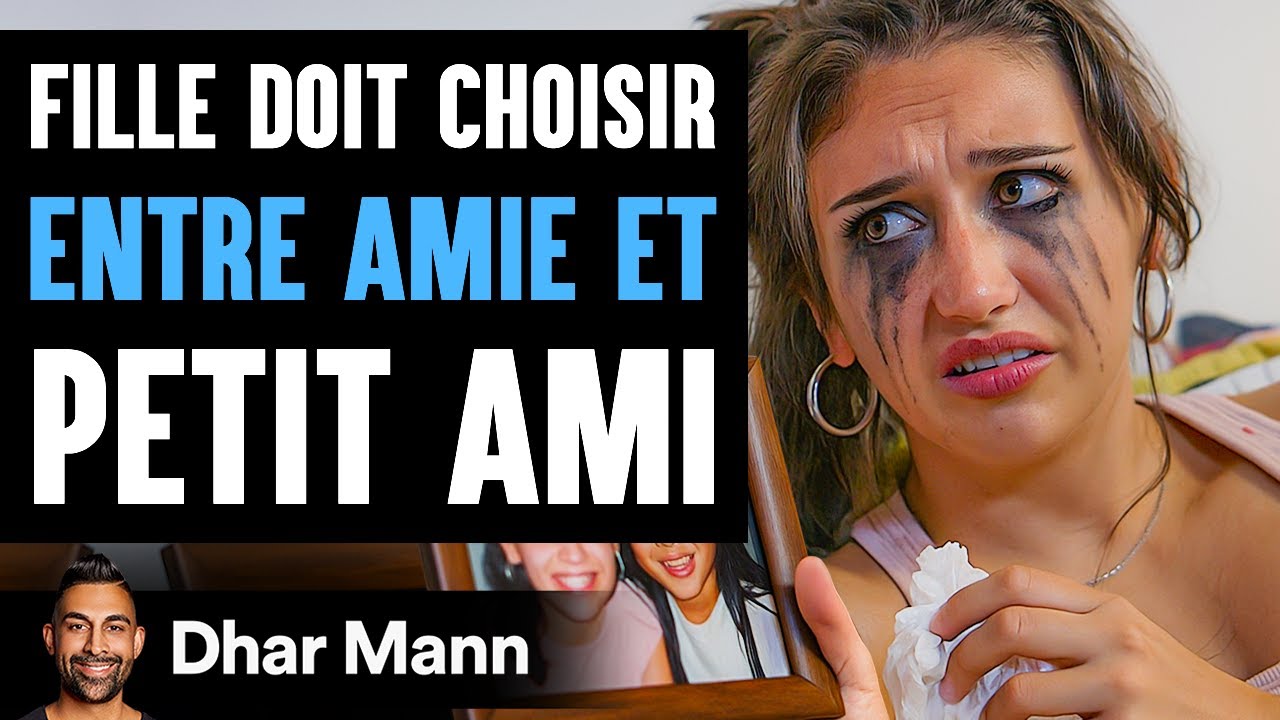 Une Fille Doit Choisir ENTRE AMIE ET Petit Ami | Dhar Mann Studios