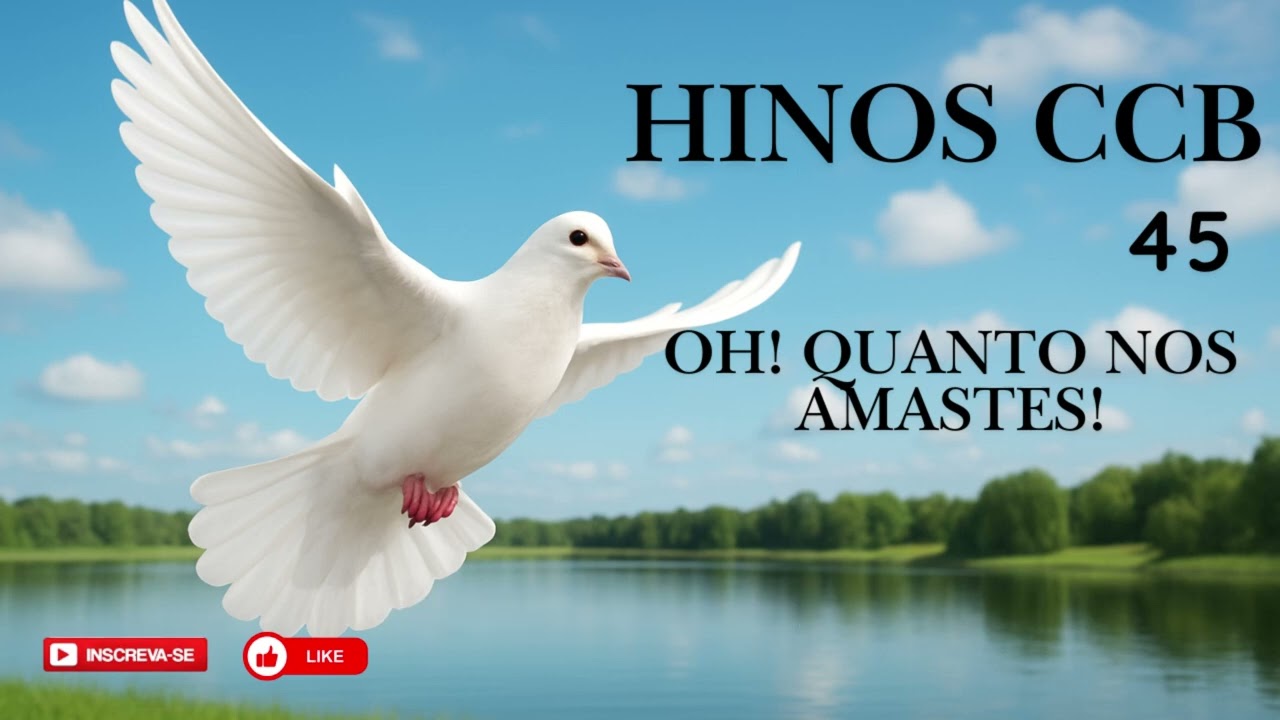 HINO CCB  45 |  OH! QUANTO NOS AMASTE !