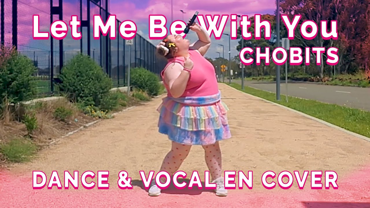 Let Me Be With You 【Chobits Opening】| Dance & Vocal EN Cover 【Berrybeanpie】| Multiverse Showcase