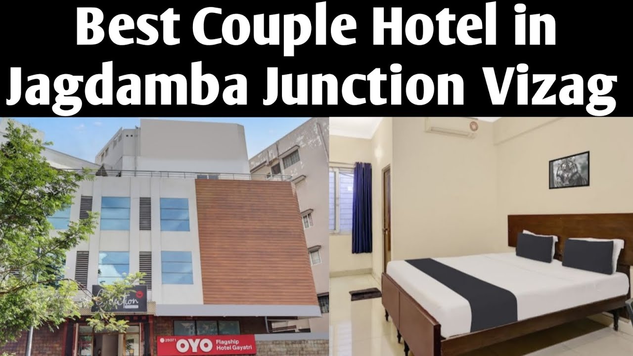 Best Hotel in Vizag best Couple Hotel in Jagadamba Junction Vizag