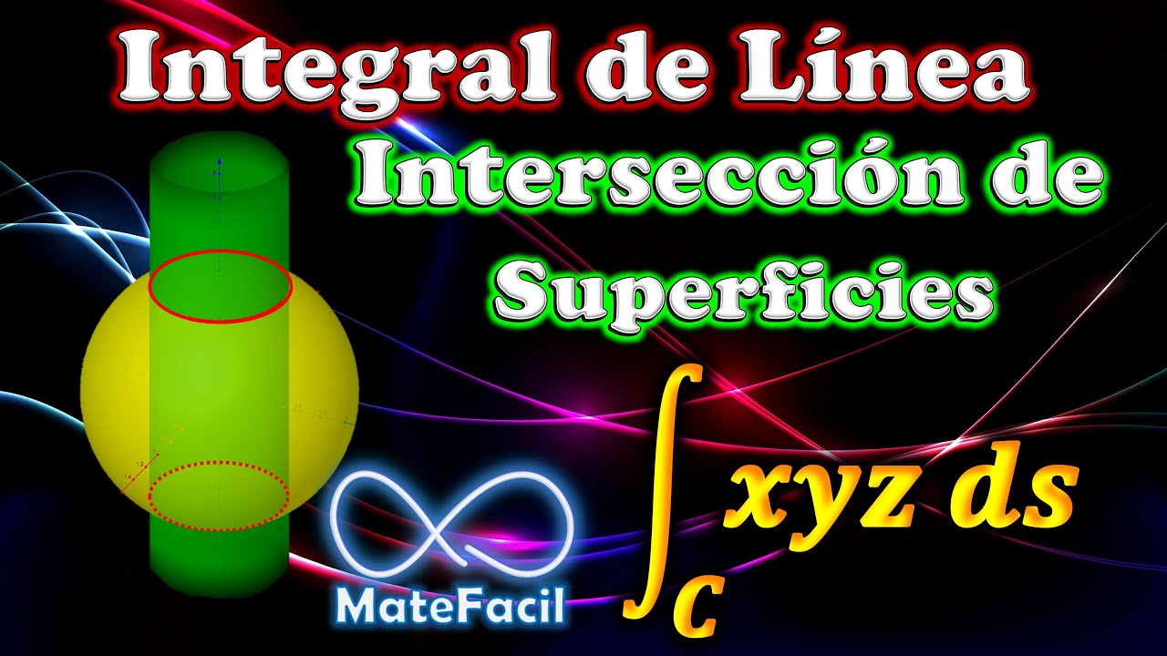 Integral de línea 3 dimensiones, intersección de superficies