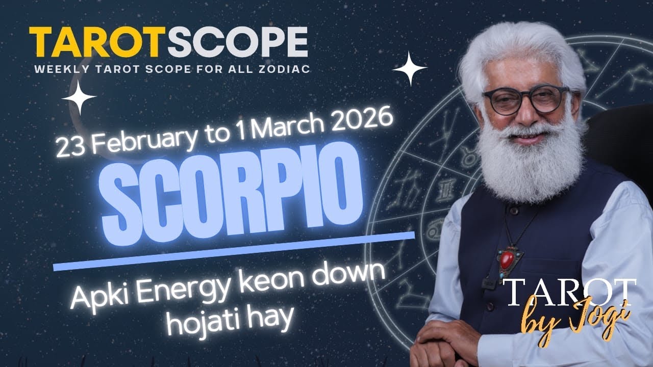 Scorpio Horoscope Weekly | 23 Feb - 1 March 2026 | Tarot Card Reading | Boost Your Energy