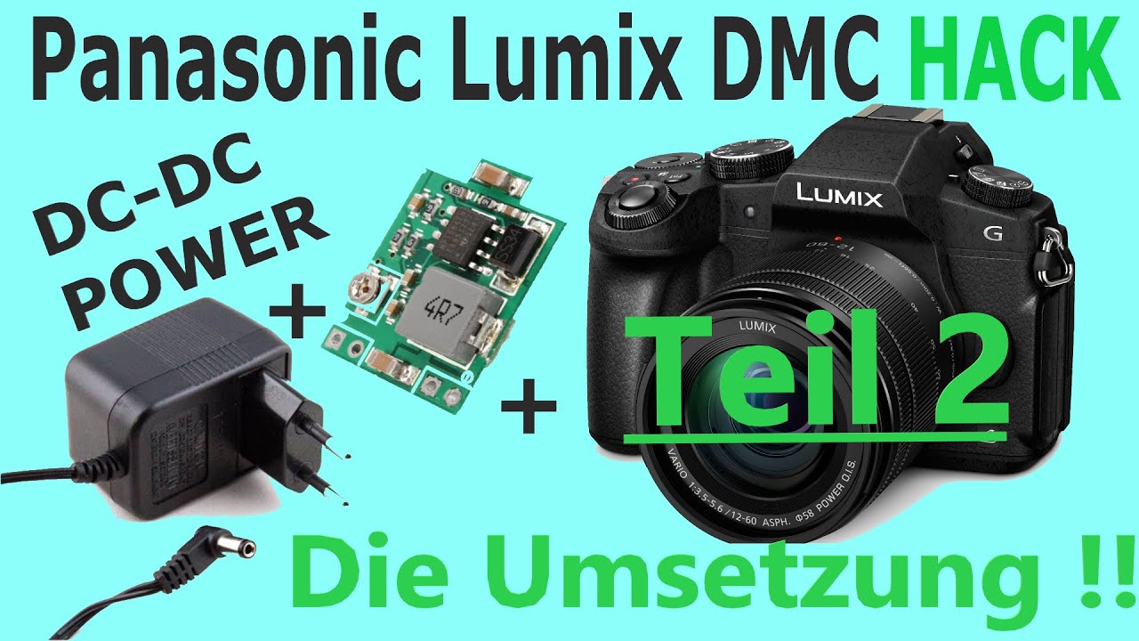 Panasonic Lumix Netzadapter Hack Teil-2 / Umsetzung