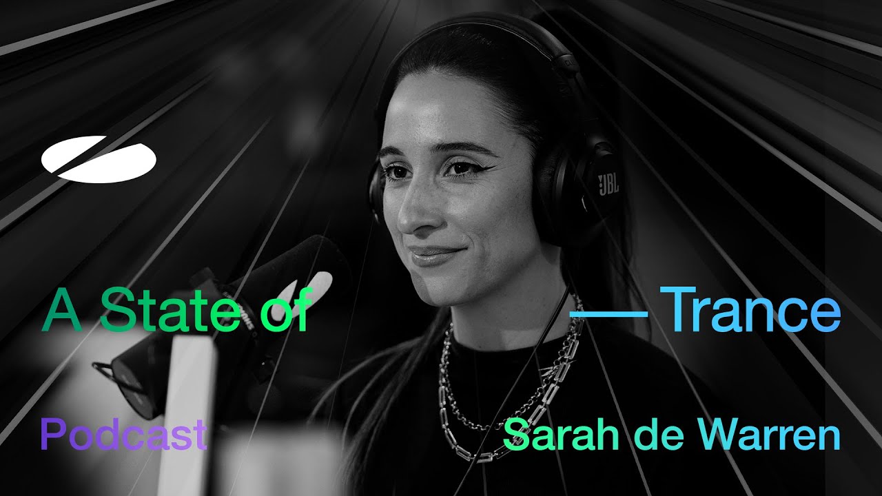 Sarah de Warren - A State of Trance Episode 1261 Podcast