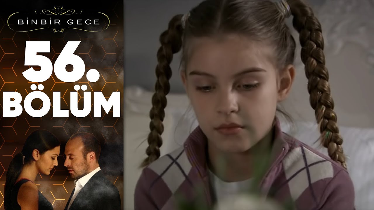 Binbir Gece - 56.B&ouml;l&uuml;m