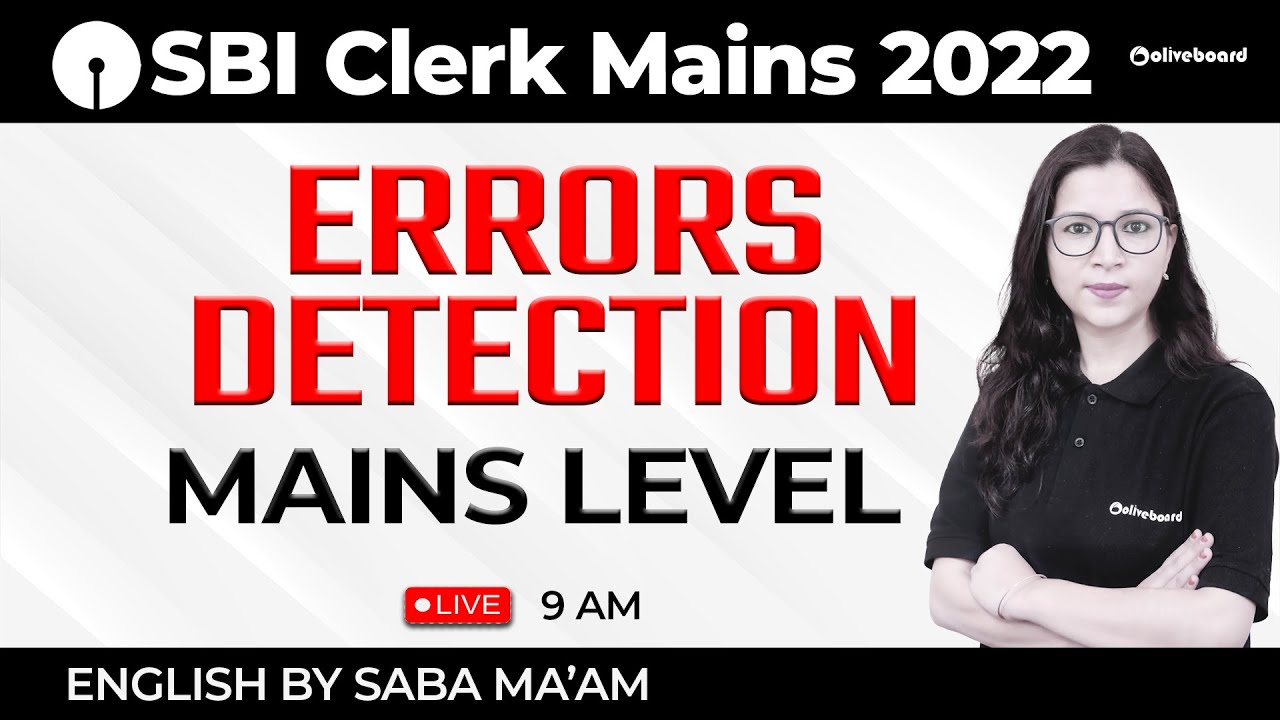 Mains Level Error Detection | SBI Clerk Mains English Preparation 2022 | By Saba Ma'am