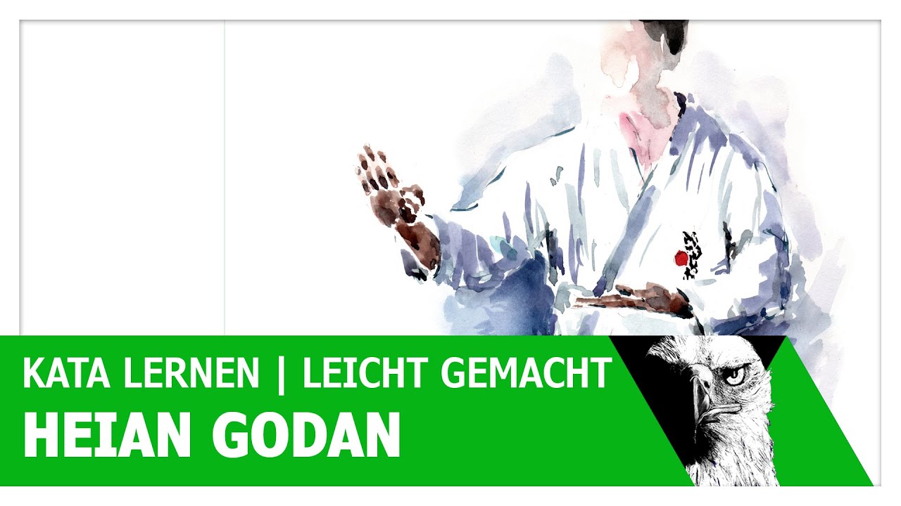 Kata lernen | Leicht gemacht | Heian Godan