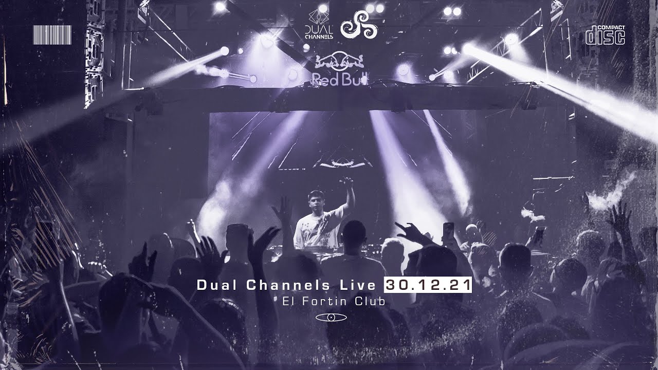 Dual Channels Live  @ El Fortin Club | Porto Belo 30.12.21