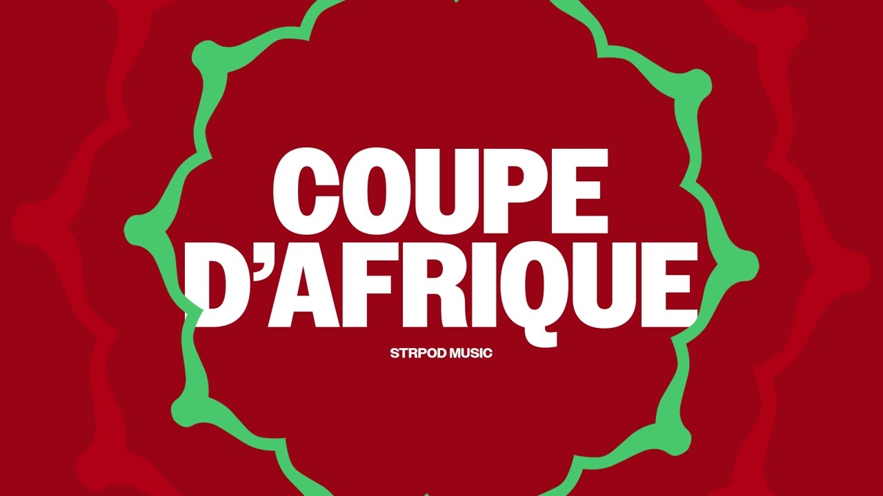 Official Song Morocco CAN 2025 🇲🇦&ndash; Africa Cup  (Strpod Version)