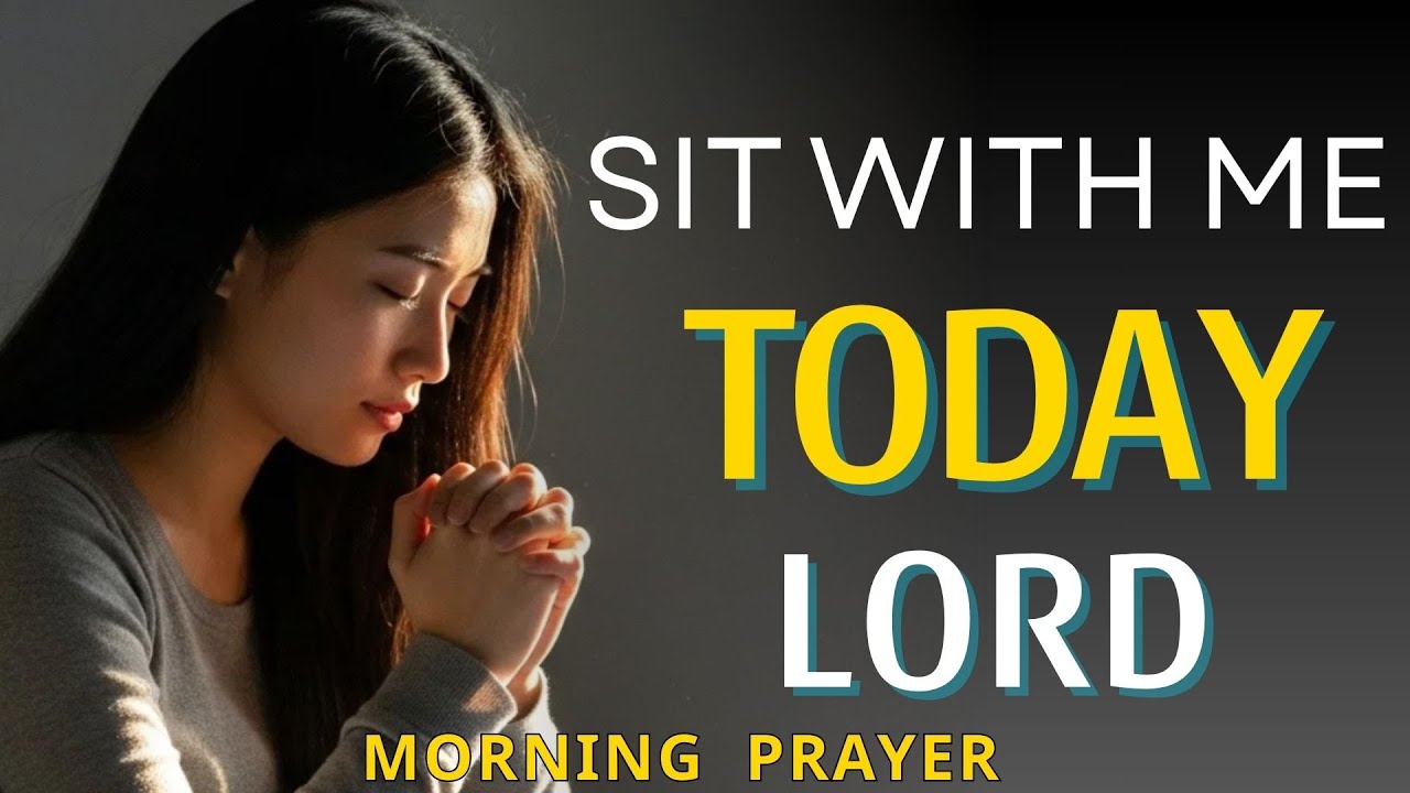 A Beautiful Morning Prayer For God's Presence, Guidance and Wisdom| Morning Prayer