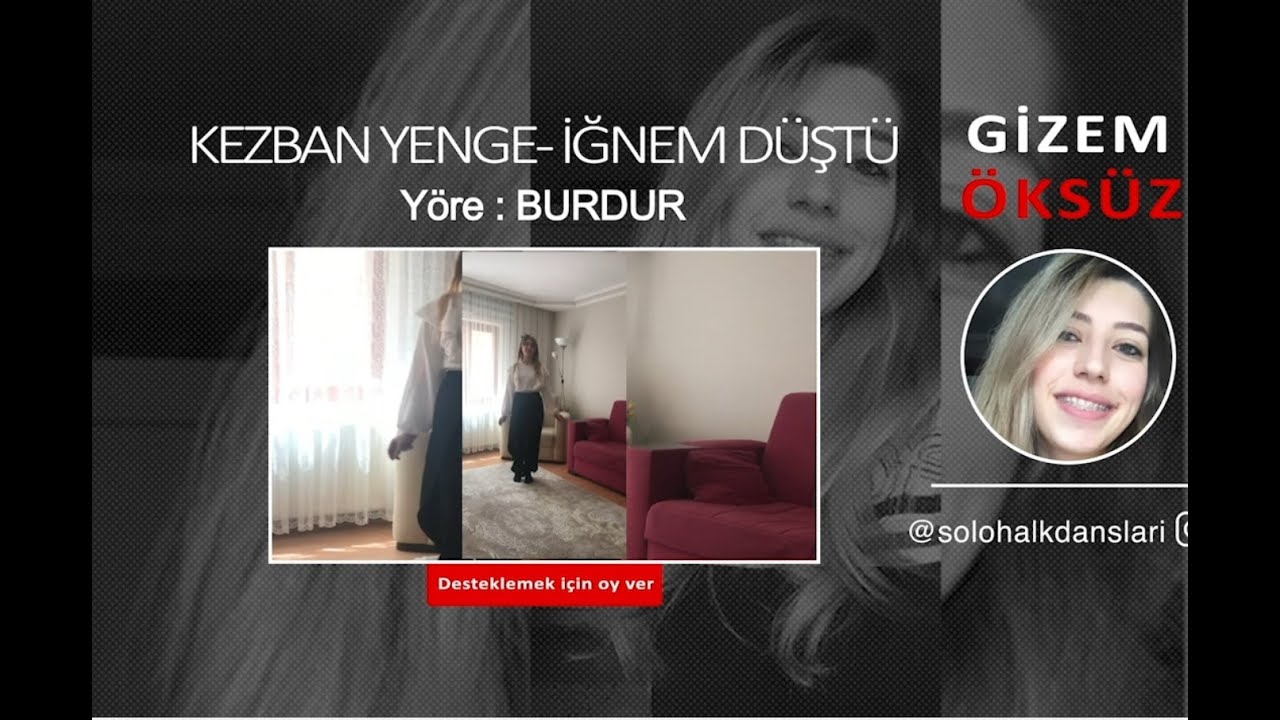 Gizem Öksüz Kezban Yenge - İğnem Düştü Yöre : Burdur