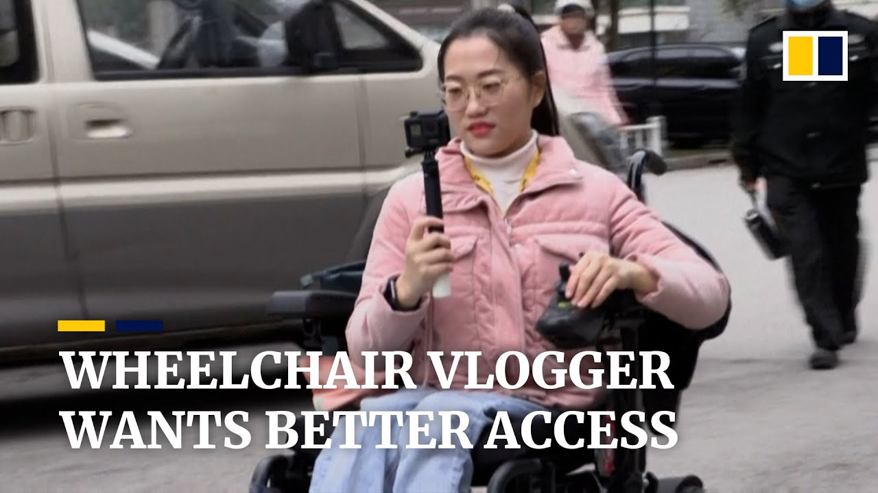 Chinese wheelchair-bound vlogger wants Shanghai to be a more disability-friendly city