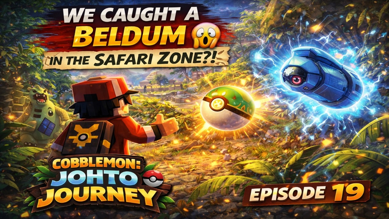 Cobblemon: Johto Journey S2 Ep. 19 - We Caught a BELDUM in the Safari Zone?! 🤯