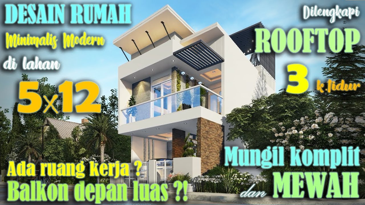 Desain rumah 5x12 3 kamar tidur dengan rooftop