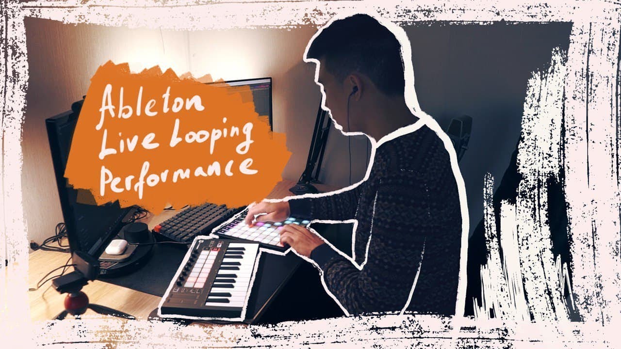 Ableton Live Looping Performance / Launchpad X, Launchkey Mini MK3