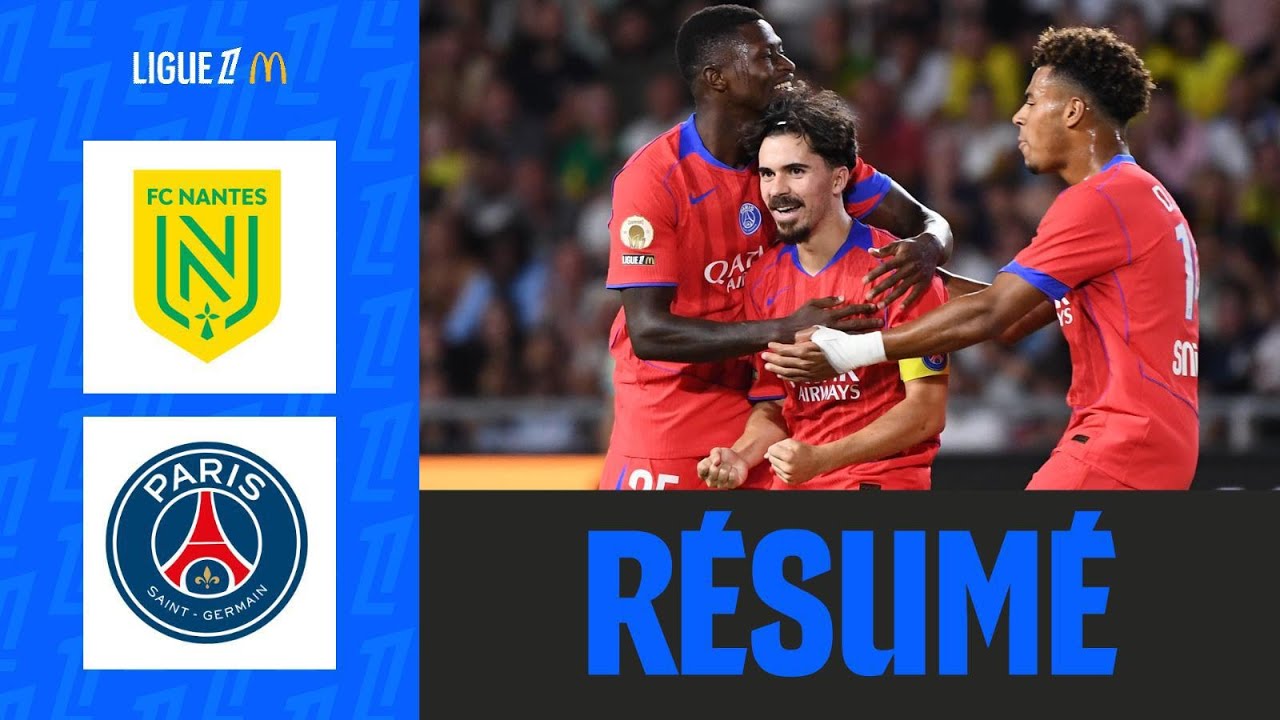 Vitinha INSPIRÉ, le PSG S'OFFRE Nantes à la Beaujoire | 1ère journée - Ligue 1 McDonald's 25/26