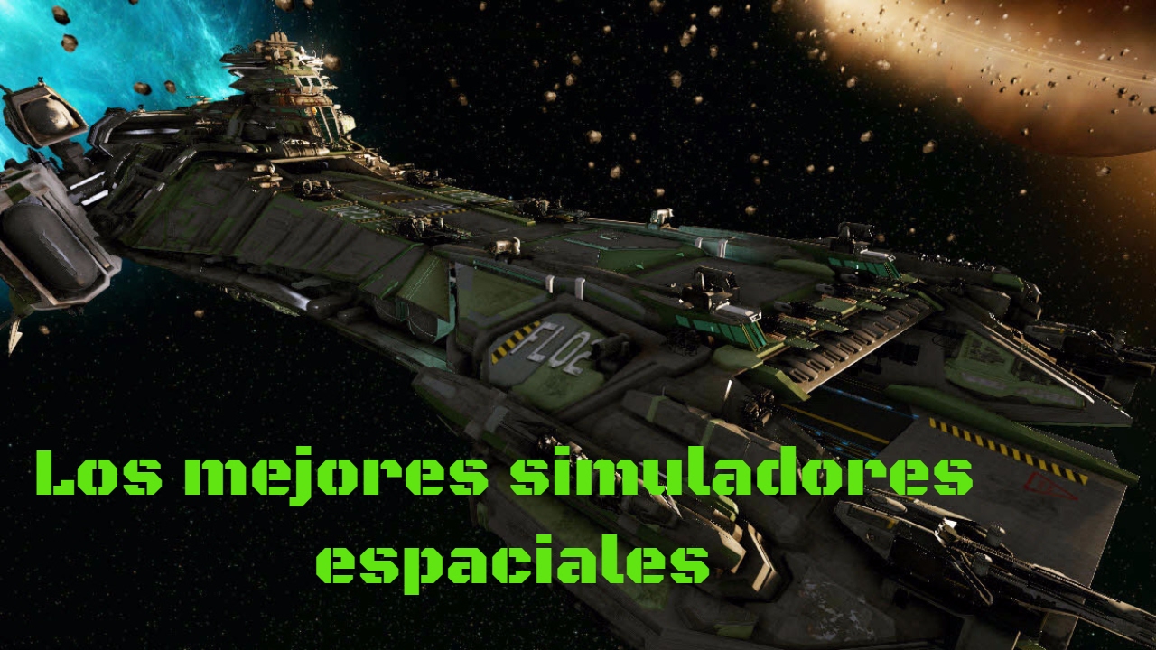 Los mejores simuladores espaciales para pc