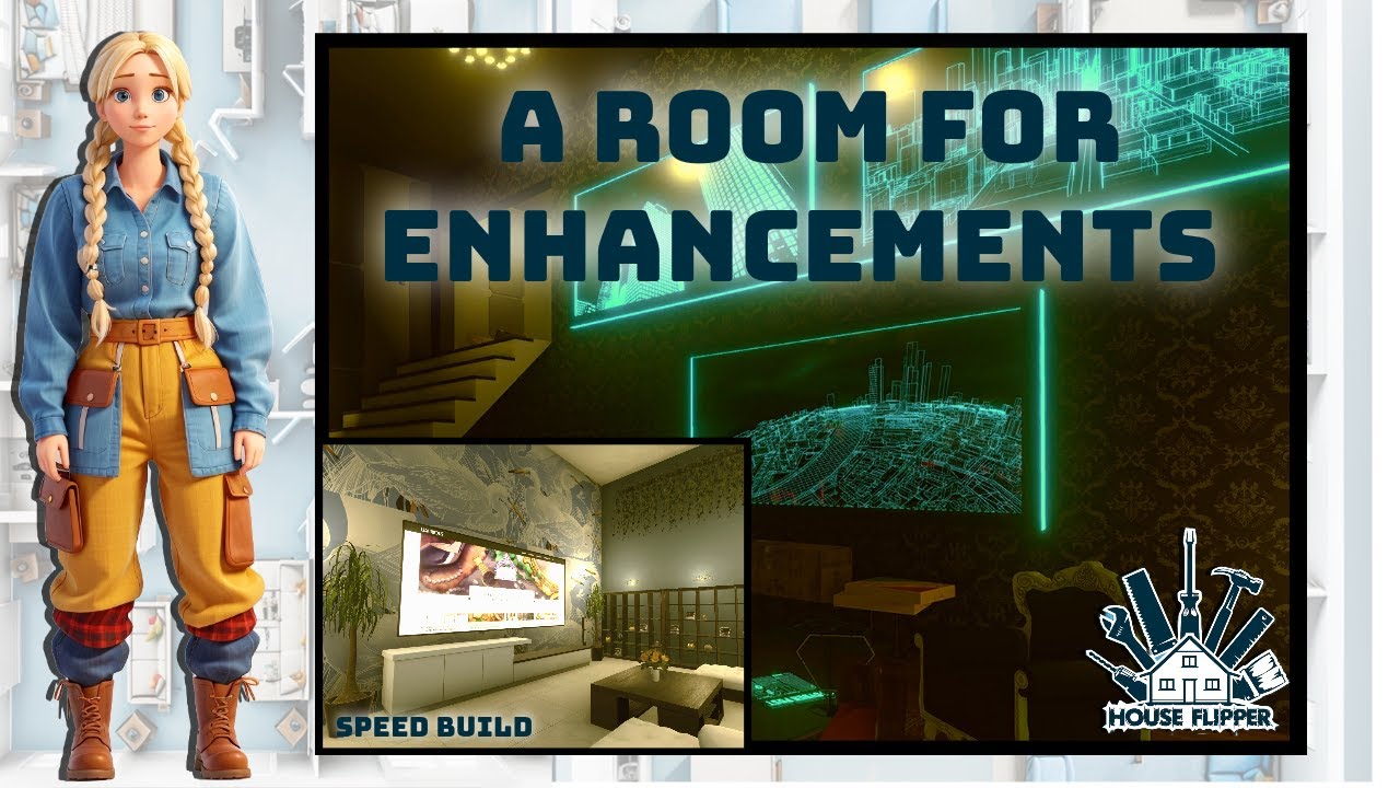 House Flipper A Room for Enhancements