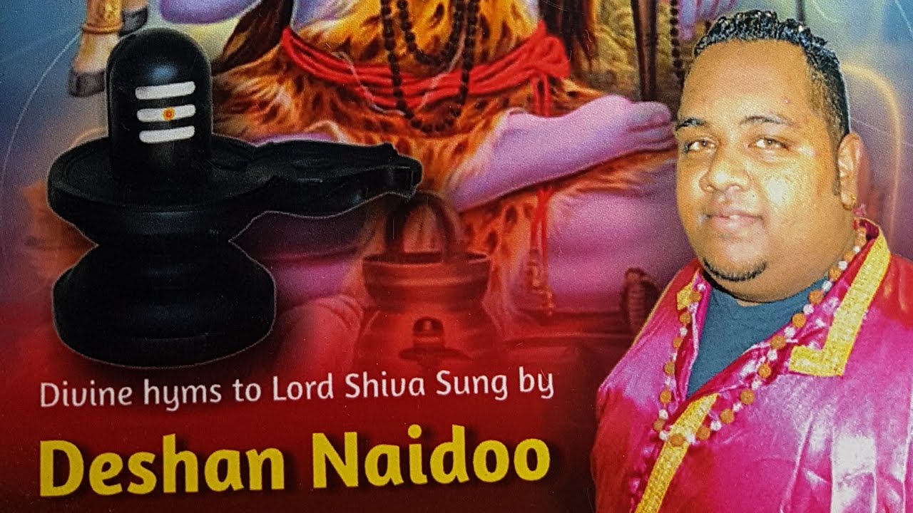 Lord Shiva Song - Siva Om  - Deshan Styler Naidoo
