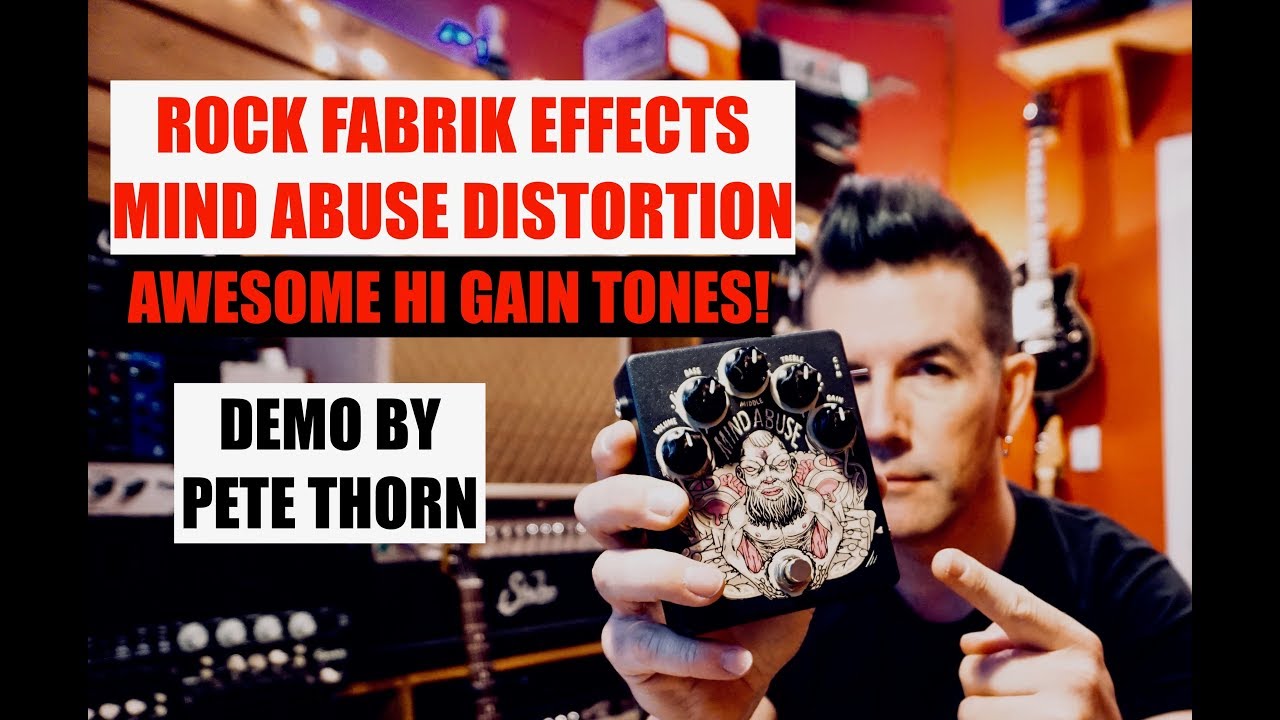 Rock Fabrik Mind Abuse Distortion, demo by Pete Thorn